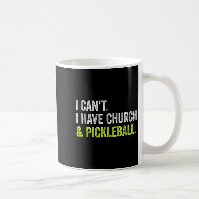 I Can't I Have Church And Ckleball  Coffee Mug (Right)