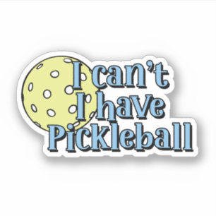 I can't, I have pickleball Blue and Yellow