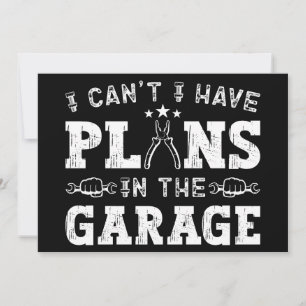 I Can't I Have Plans In The Garage Funny Mechanic Holiday Card