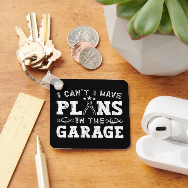 I Can't I Have Plans In The Garage Funny Mechanic Key Ring (Desk)
