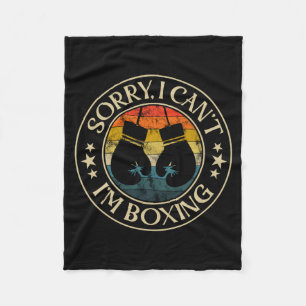 I Cant Im Boxing Lover Funny Retro Style Boxer Glo Fleece Blanket