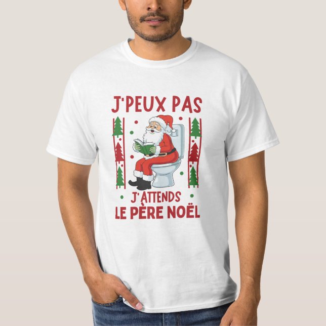 I can't I'm waiting for Santa Claus T-Shirt (Front)