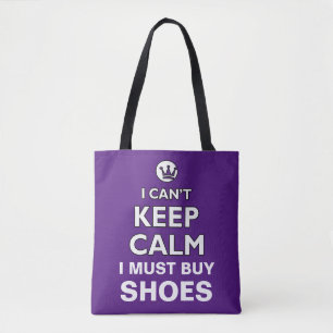 I CAN'T KEEP CALM & Crown white + your text Tote Bag
