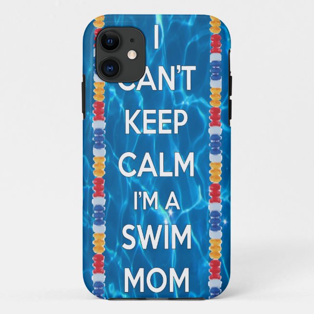 I can't keep calm I'm a swim mum Case-Mate iPhone Case (Back)