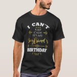 I Can't Keep Calm My Boyfriend's Birthday Party Gi T-Shirt<br><div class="desc">I Can't Keep Calm My Boyfriend's Birthday Party Girlfriend</div>