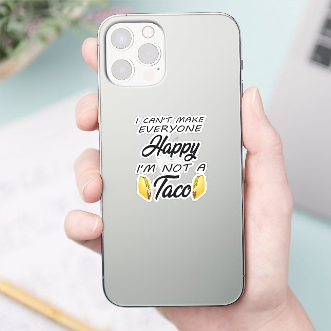 I Can't Make Everyone Happy Cinco De Mayo Funny  (Phone)