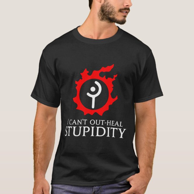I Can't Out-heal Studity - White Mage Funny Meme  T-Shirt (Front)
