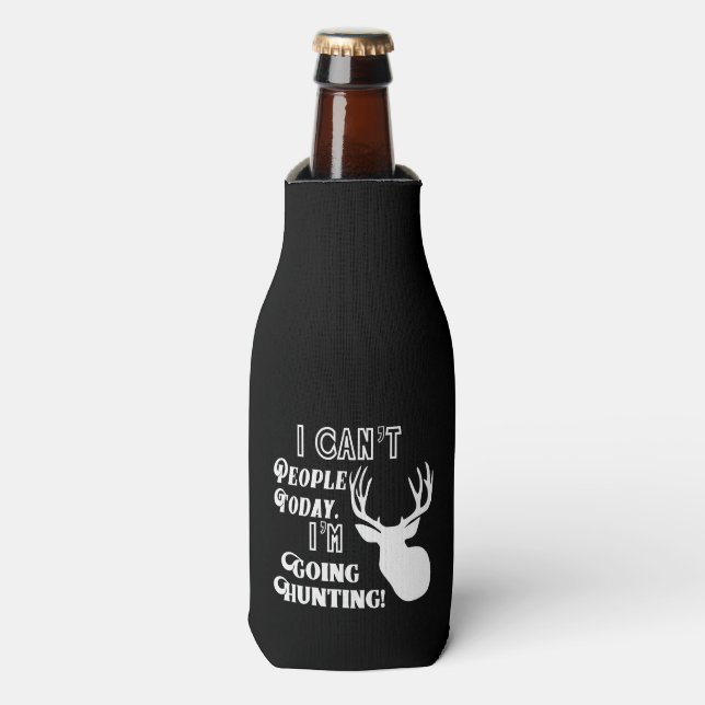 I Can't People I'm Going Deer Hunting Outdoors Bottle Cooler (Bottle Front)