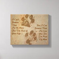 I Can't Promise Pawprints Wrapped Canvas