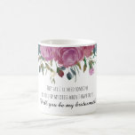 I can't say I do bridesmaid proposal mug | floral<br><div class="desc">I can't say I do bridesmaid proposal mug. Will you be my bridesmaid mug.</div>