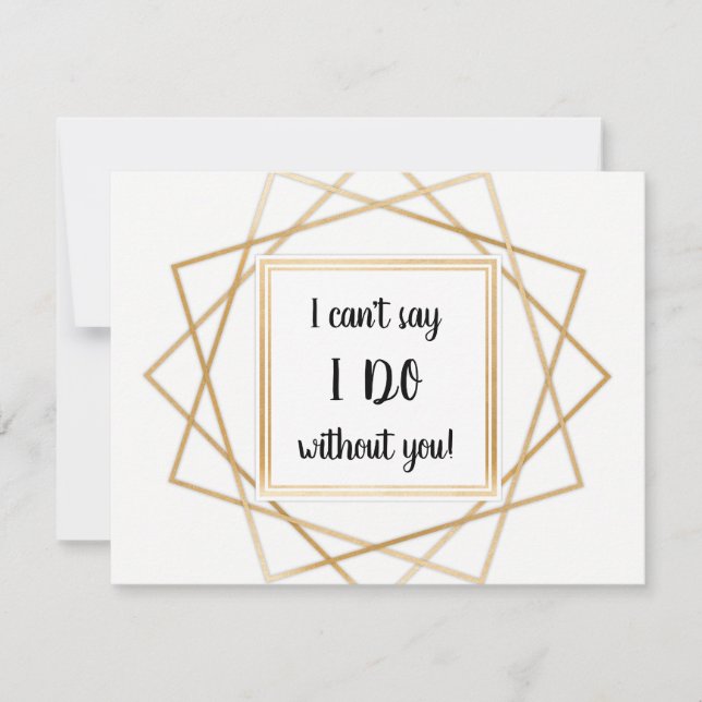 I can't say I do without you maid of honour card (Front)