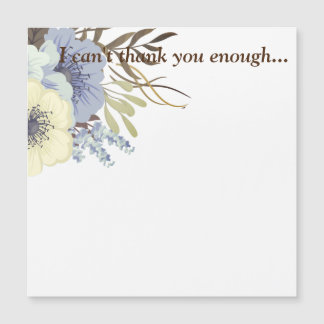 I can't thank you enough...