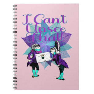 I Can't Unsee That Notebook