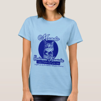 I can't Vote but you can- Mando for Kamala T-Shirt