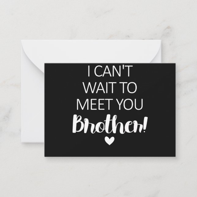 I Cant Wait To Meet You Brother Pregnancy Announce Card (Front)