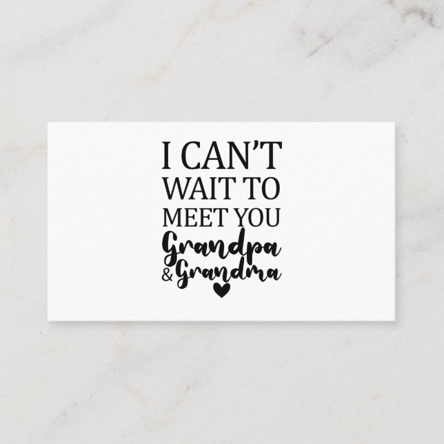 I Can't Wait To Meet You Grandpa And Grandma Business Card (Front)
