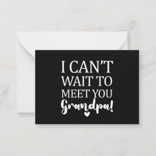 I Can't Wait To Meet You Grandpa Pregnancy Announc Card