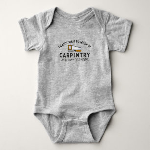 I Can't Wait to Work in Carpentry with Grandpa Baby Bodysuit