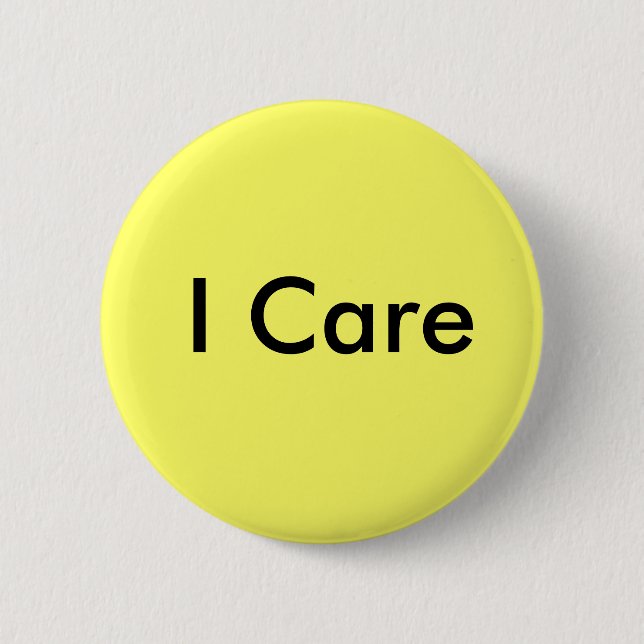 I Care 6 Cm Round Badge (Front)