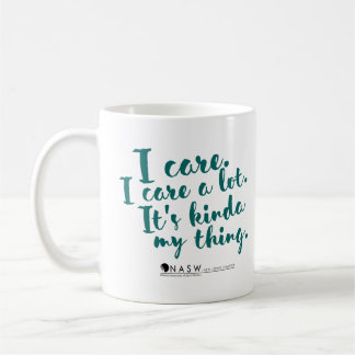 I care a lot mug. coffee mug