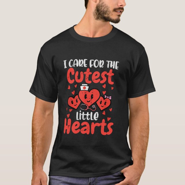I Care For Cutest Little Hearts Nurse Valentines D T-Shirt (Front)