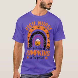 I Care The Cutest Pumpkins PICU Nurse Halloween Ra T-Shirt