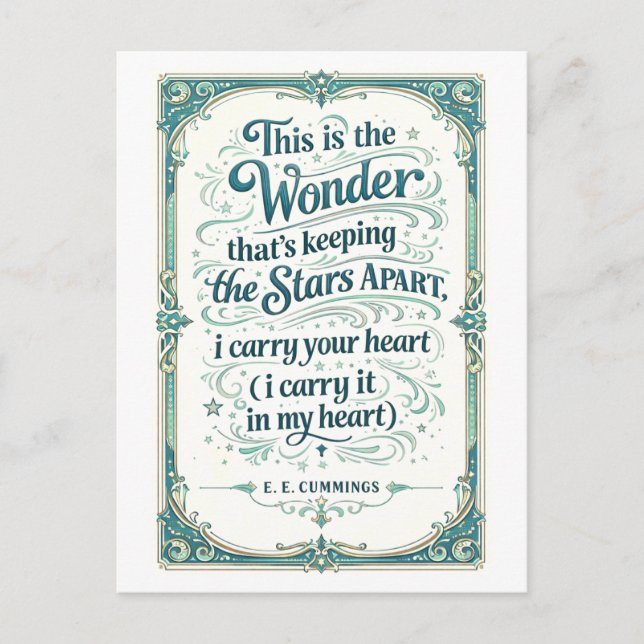 "I Carry Your Heart" E. E. Cummings Quotation Postcard (Front)