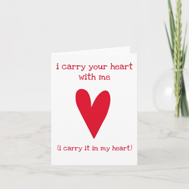 I carry your heart | Poem by E.E. Cummings Holiday Card (Front)
