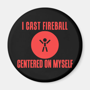I Cast Fireball Magnet
