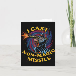 I Cast Non-magic Missile Funny Wizard Parody Meme Card