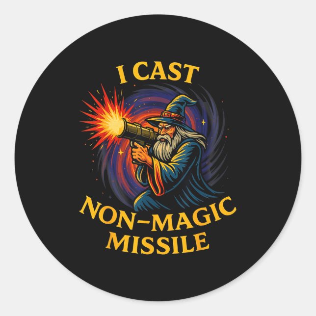 I Cast Non-magic Missile Funny Wizard Parody Meme  Classic Round Sticker (Front)