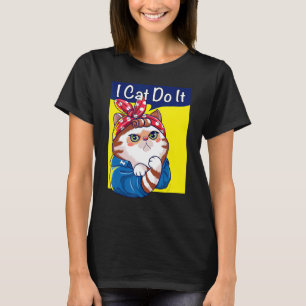 I Cat Do It  Cat  Kitten Cute Kitty T-Shirt