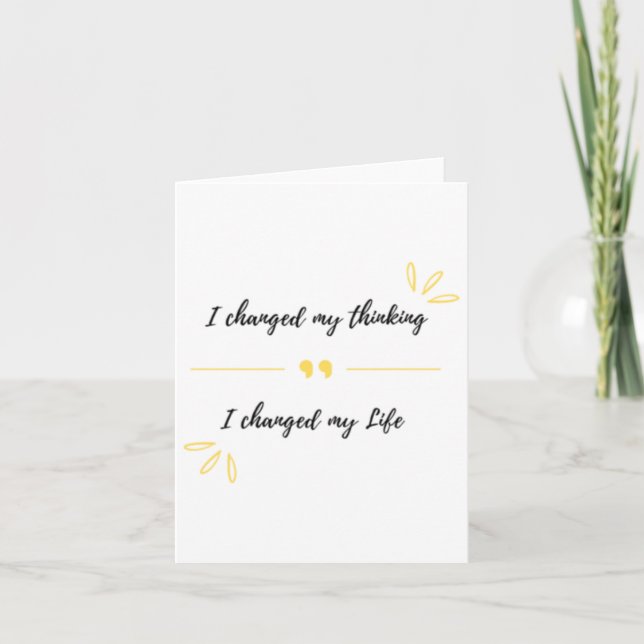 I Changed My Thinking……i Changed My Life Sticker  Card (Front)