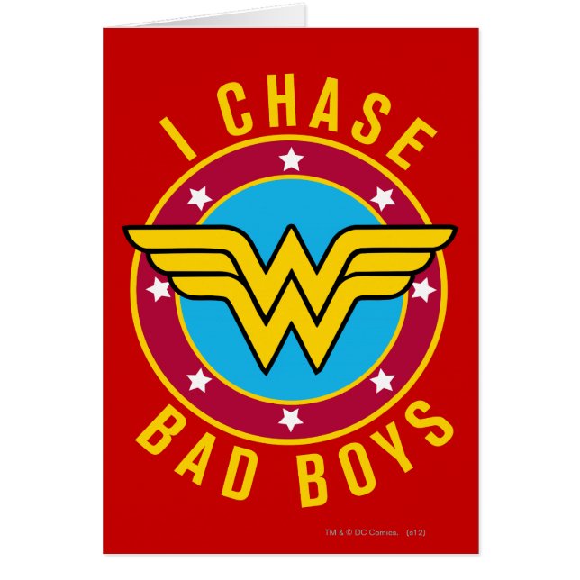 I Chase Bad Boys (Front)
