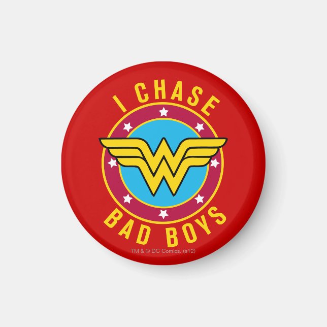 I Chase Bad Boys Magnet (Front)