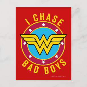 I Chase Bad Boys Postcard