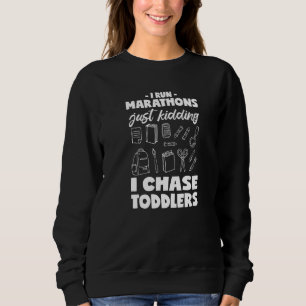 I Chase Toddlers Classic Triathlete Run A Maratho Sweatshirt