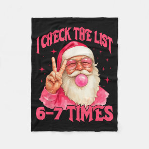 I Check The List Humor 67 Meme 6-7 Funny Six Seven Fleece Blanket