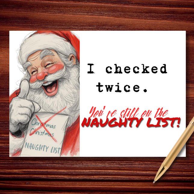 I Checked Twice Naughty List Funny Christmas Holiday Card (Creator Uploaded)