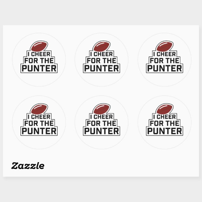 I Cheer for the Punter  Classic Round Sticker (Sheet)
