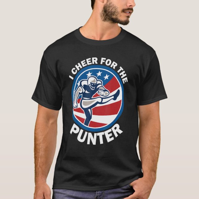 I cheer For The Punter  Saying Football Punter T-Shirt (Front)