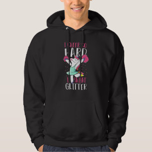 I Cheer So Hard I Sweat Glitter   Cheerleader Outf Hoodie