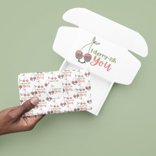 I Cherry-Ish You Tissue Paper