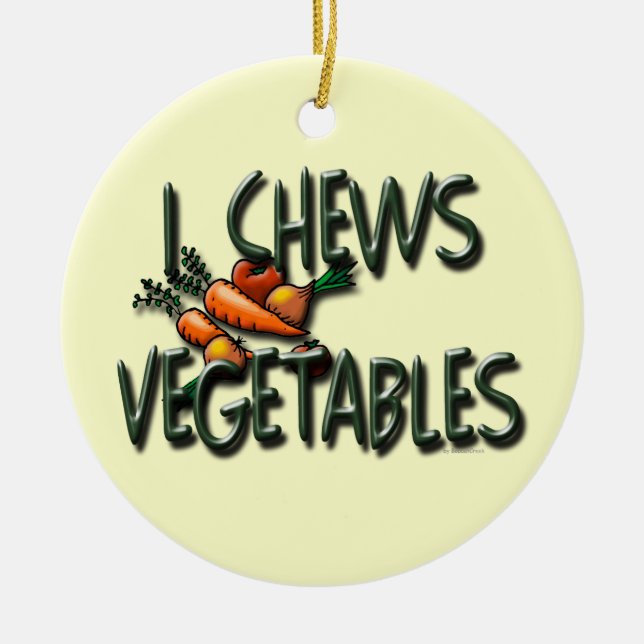 I Chews Vegetables Garden Ceramic Tree Decoration (Front)