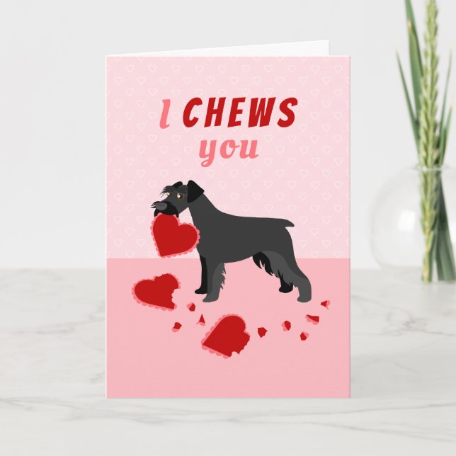 I Chews You Schnauzer Valentine's Day Holiday Card (Front)