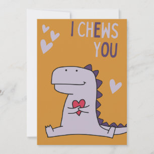 I Chews You! Valentine Holiday Card