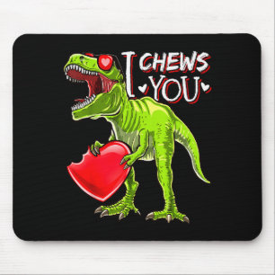 I Chews You Valentine T Rex Dinosaur Shirts Valent Mouse Mat