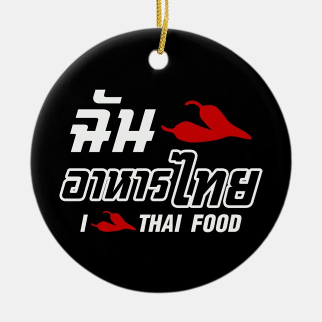 I Chilli (Love) Thai Food Ceramic Tree Decoration (Front)