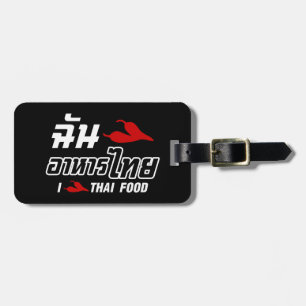 I Chilli (Love) Thai Food Luggage Tag