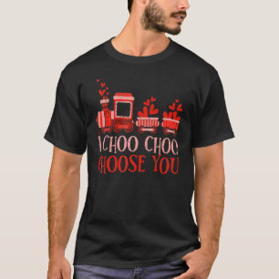 I Choo Choo Choose You Train Heart Valentines Day  T-Shirt